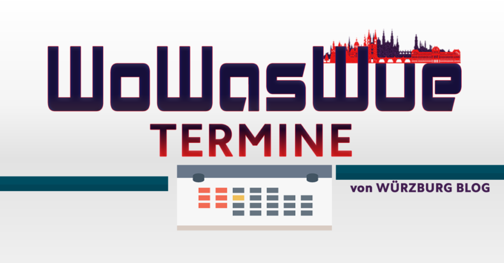 Würzburg Nachrichten Blog Wuewowas